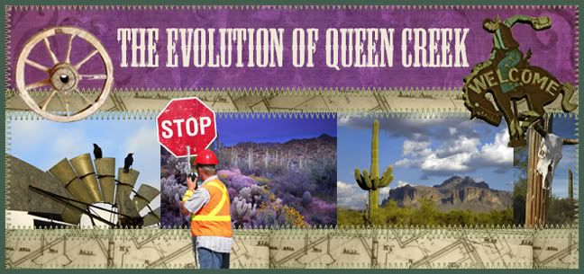 The Evolution of Queen Creek