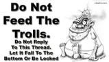 dont feed the trolls Pictures, Images and Photos