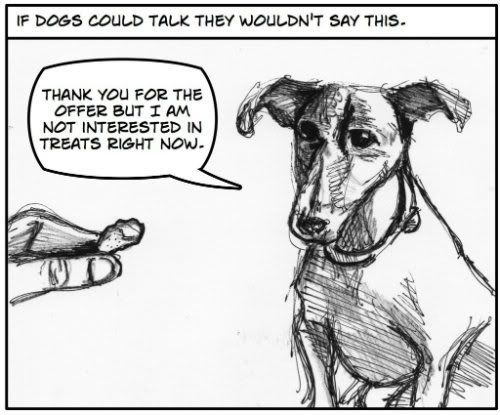 If dogs could talk they wouldn't say this
