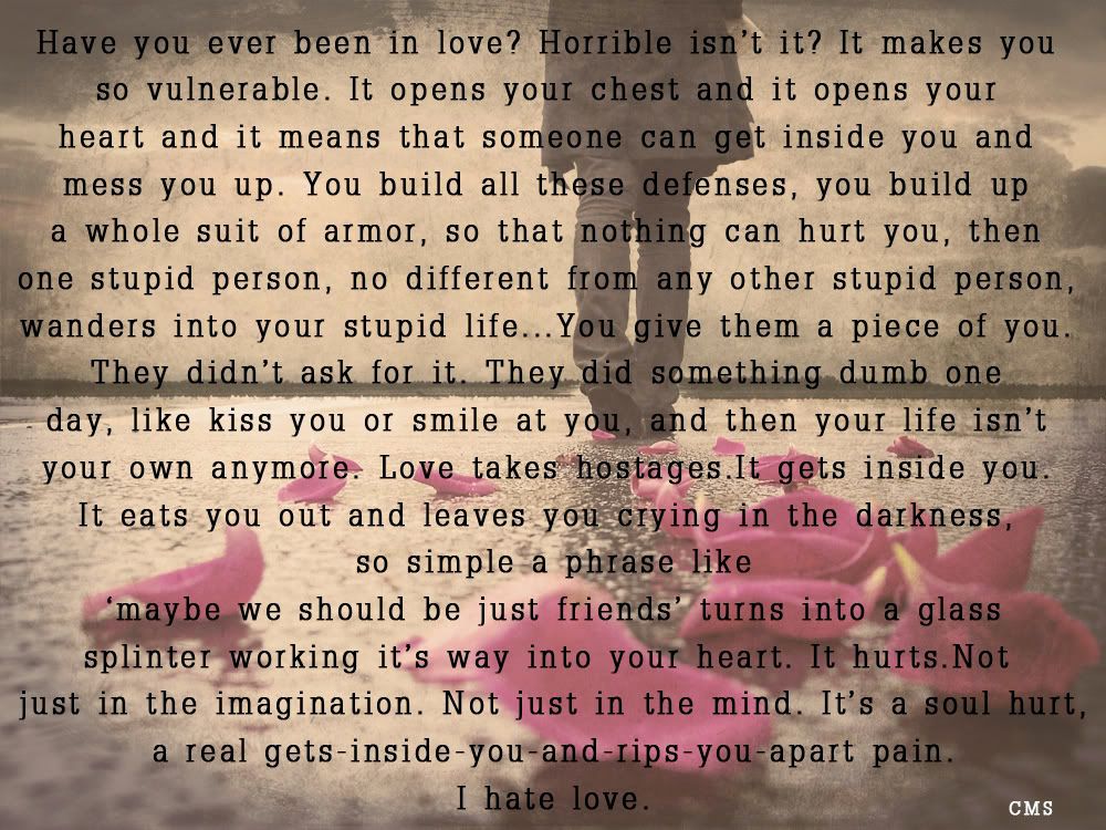 quotes on love hurts. IhateLove.jpg love hurts.