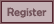 [Register]