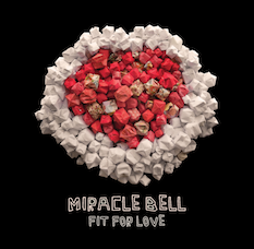 Miracle Bell 1st single Fit For Love