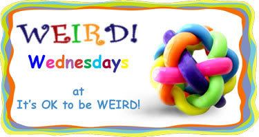 Weird Wednesdays