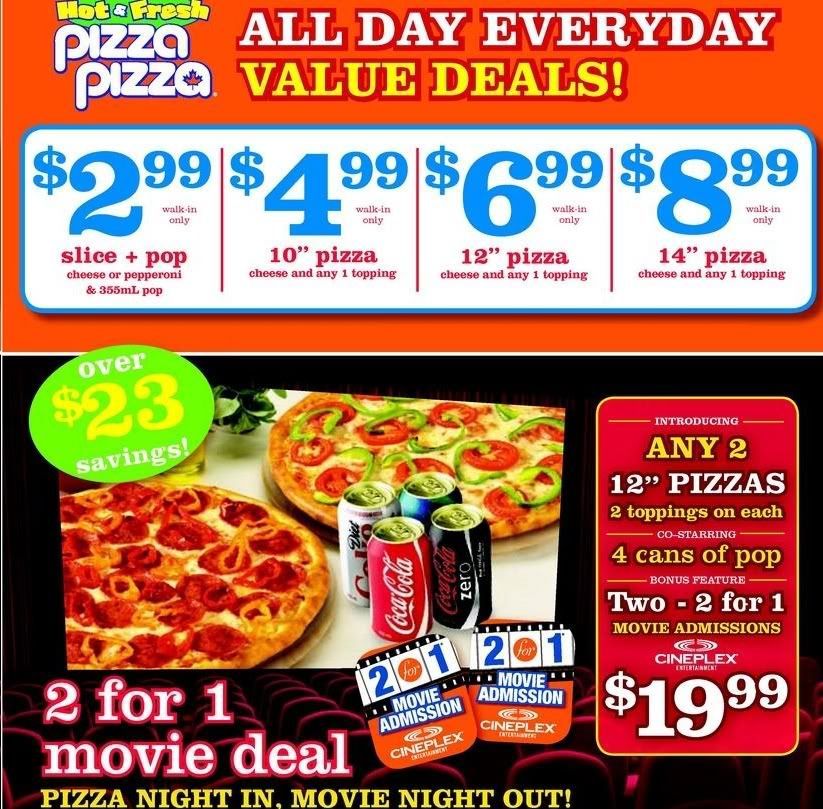 [Cineplex] Pizza Pizza:Two 12” Pizzas, 4 Pop, 2 2-for-1 Cineplex Pass ...